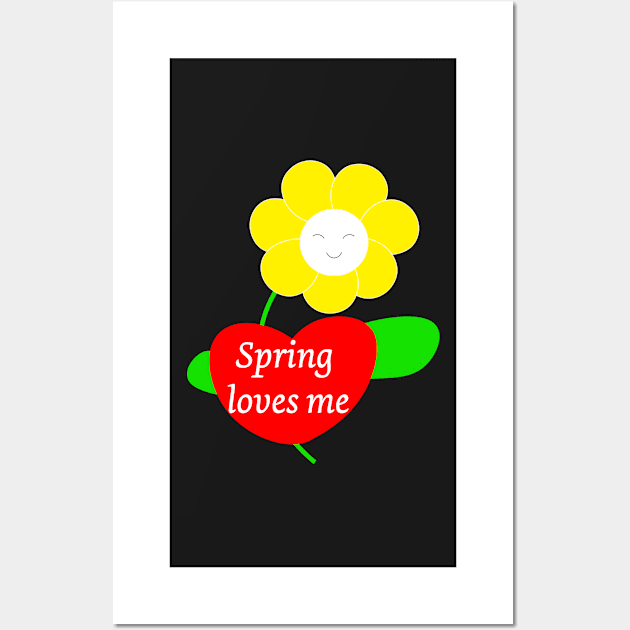 Spring Loves Me funny Flower and Heart Design Wall Art by Artstastic